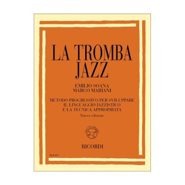 La tromba jazz metodo progressivo per sviluppare il linguaggio jazzistico