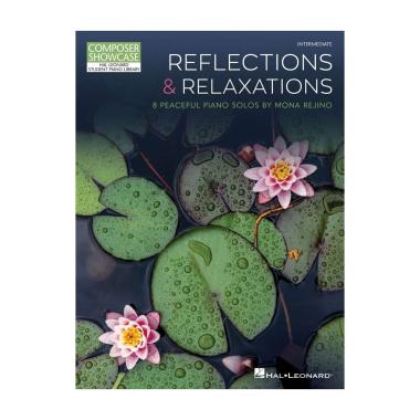 Reflections & relaxations mona rejino