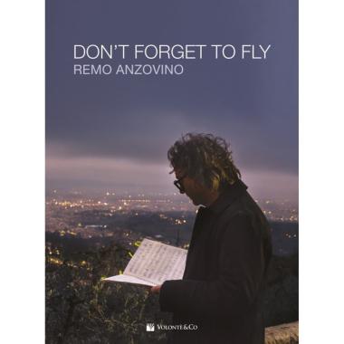 Don't forget to fly remo anzovino